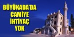 buyukadada_cami_talebi_yok_h24121